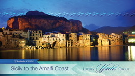 Destination Guide for Sicily to the Amalif Coast